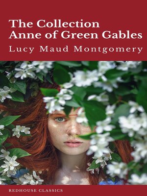 cover image of The Collection Anne of Green Gables